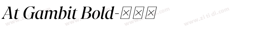 At Gambit Bold字体转换